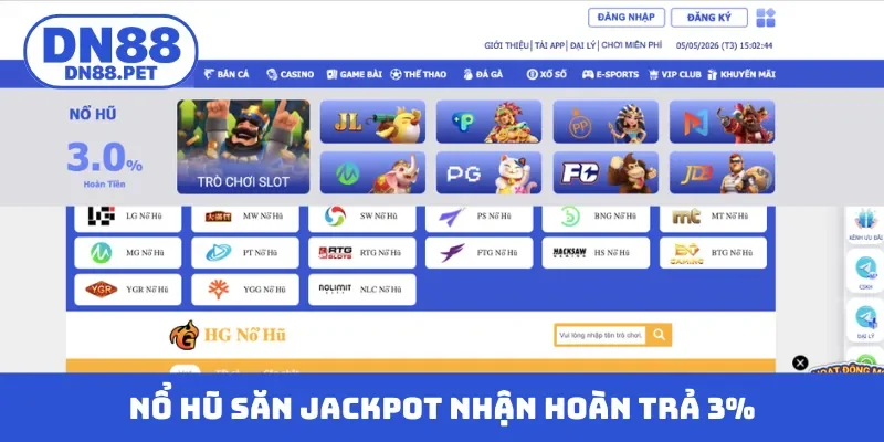Nổ hũ săn jackpot nhận hoàn trả 3%